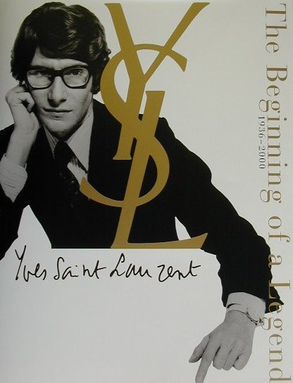 Ｙｖｅｓ　Ｓａｉｎｔ　Ｌａｕｒｅｎｔ　Ｔｈｅ　Ｂｅｇｉｎｎｉ　１９３６～２０００　